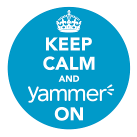 Keep calm and Yammer on